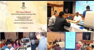 ओमान में ‘प्रवासी भारतीयों’ की समृद्ध विरासत से रूबरू होगी दुनिया