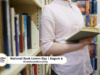 national book lovers day: इन दस तरीकों से नेशनल बुक लवर्स डे को बनाए रोचक