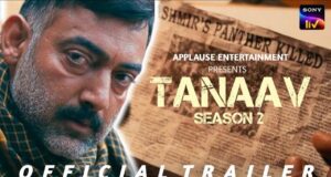 tanaav season 2: ‘तनाव’ सीजन 2 का ट्रेलर हुआ जारी, जानिए कब स्ट्रीम होगी ये सीरीज