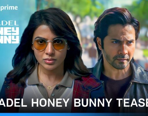 citadel honey bunny: हनी बनी का दूसरा ट्रेलर जारी, वरुण धवन और सामंथा से होगा परिचय
