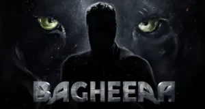 Bagheera Hindi OTT release date: कब और कहाँ देखें धमाकेदार एक्शन फिल्म