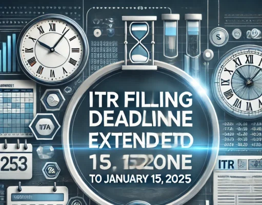 ITR Filing Deadline Extended: आइटीआर फाइल करने की लास्ट डेट बदली, लेकिन….