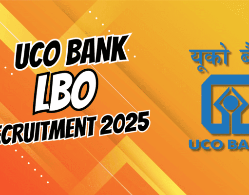 UCO Bank Recruitment 2025: यूको बैंक में निकली 250 वैकेंसी, जानें योग्यता, आयु सीमा, आवेदन शुल्क और प्रक्रिया