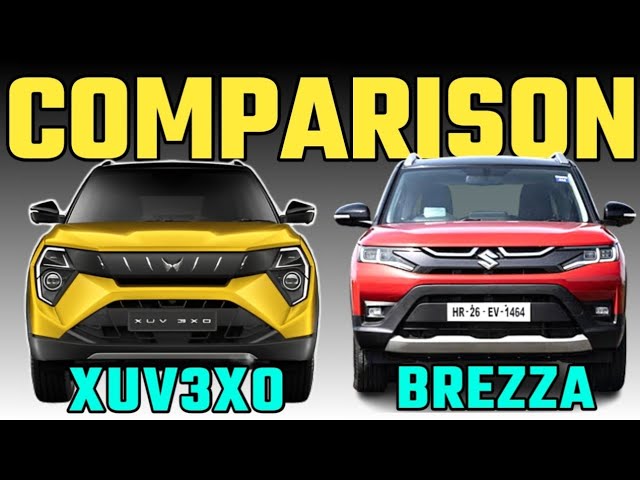 Maruti Brezza vs Mahindra XUV 3XO