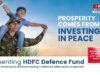 2 साल में इतना मुनाफा कि यकीन न हो! जानिए HDFC Defence Fund का राज hdfc defence fund