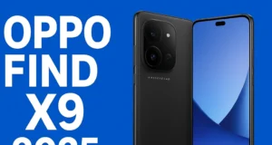 Oppo Find X9 2025: जबरदस्त बैटरी, दमदार कैमरा और बेहतरीन डिजाइन दिल छू लेंगे Oppo Find X9 2025