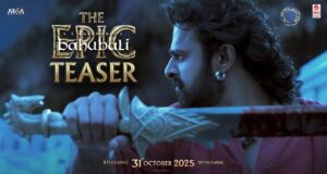 अमरेन्द्र बाहुबली अमर है! Prabhas के जन्मदिन पर लौटी ‘बाहुबली’ की दहाड़, राजामौली ने दिया फैंस को अनोखा तोहफ़ा baahubali the epic