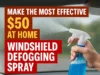 मात्र ₹50 में घर पर बनाएं सबसे असरदार कार windshield defogging spray, कोहरा मिनटों में गायब! windshield defogging spray