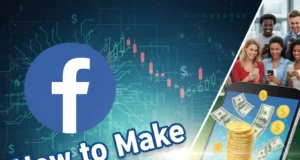 How to Make Money on Facebook: हिंदी में पढ़िए A to Z Guide for Facebook Page Monetization How to Make Money on Facebook