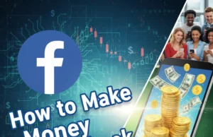 How to Make Money on Facebook: हिंदी में पढ़िए A to Z Guide for Facebook Page Monetization How to Make Money on Facebook