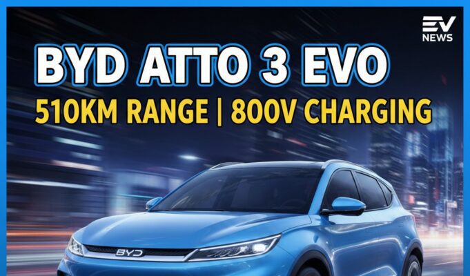 BYD Atto 3 Evo का बड़ा धमाका! 510km की जबरदस्त रेंज और 800V सुपरफास्ट चार्जिंग के साथ नई इलेक्ट्रिक SUV से उठा पर्दा! BYD Atto 3 Evo