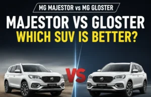 MG Majestor vs MG Gloster Comparison: नई Majestor और पुरानी Gloster में क्या है अंतर? यहाँ देखें 10 बड़े बदलाव और Exclusive अपडेट्स! MG Majestor vs MG Gloster