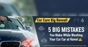 Car Care Big Reveal: घर पर कार धोते समय कहीं आप भी तो नहीं कर रहे ये 5 बड़ी गलतियां? पेंट और इंजन हो सकता है बर्बाद! Car Care Big Reveal