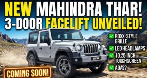 Mahindra Thar 3-Door Facelift: क्या यह New Thar Roxx को भी पीछे छोड़ देगी? जानें Price और Features Mahindra Thar 3-Door Facelift
