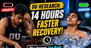 DU Research Big Reveal: क्या Ice Bath है एथलीटों के लिए ‘सुपर टॉनिक’? रिकवरी समय में 33% की भारी कटौती! delhi university