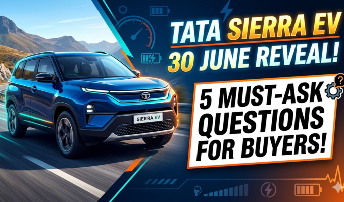 Tata Sierra EV 30 जून को होगी Reveal, 5 जरूरी सवाल जो हर buyer को पूछने चाहिए Tata Sierra EV